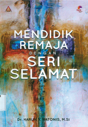 Sampul buku Mendidik Remaja Dengan Seri Selamat