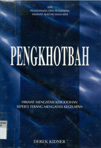 Sampul buku Pengkhotbah: Hikmat Mengatasi Kebodohan Seperti Terang Mengatasi Kegelapan