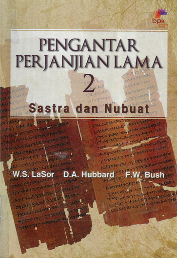Sampul buku Pengantar Perjanjian Lama 2: Sastra Dan Nubuat