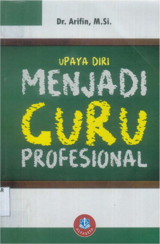 Sampul buku Upaya Diri Menjadi Guru Profesional