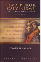 Sampul buku Lima Pokok Calvinisme (The Five Points Of Calvin) edisi ketiga