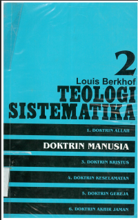 Sampul buku Teologi Sistematika 2: Doktrin Manusia