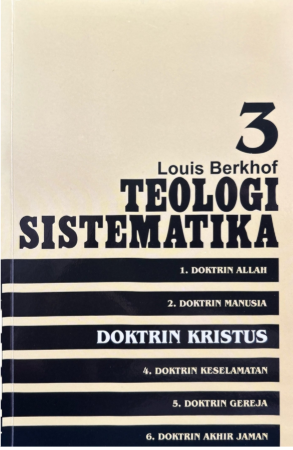Sampul buku Louis Berkhof_Teologi Sistematika 3: Doktrin Kristus