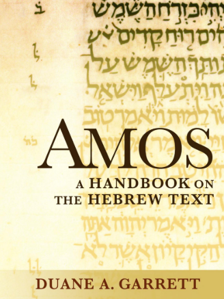 Sampul buku Amos: A Handbook On The Hebrew Text