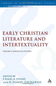 Sampul buku Early Christian Literature and Intertextuality (Volume 2, Exegetical Studies)