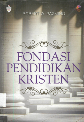 Sampul buku Fondasi Pendidikan Kristen