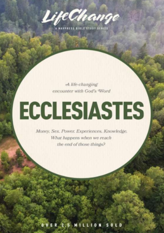 Sampul buku Ecclesiastes: A Life Changing Encounter With God's Word