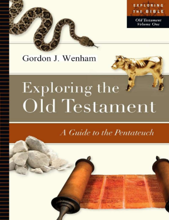Sampul buku Exploring the Old Testament: A Guide to the Pentateuch