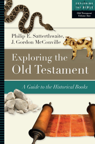 Sampul buku Exploring the Old Testament: A Guide to the Historical Books