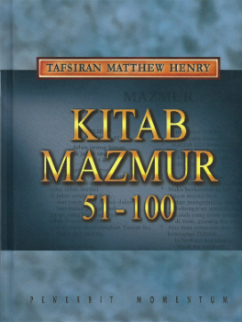 Sampul buku Tafsiran Matthew Henry: Kitab Mazmur 51-100