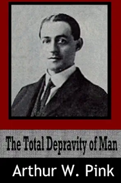 Sampul buku The Total Depravity of Man