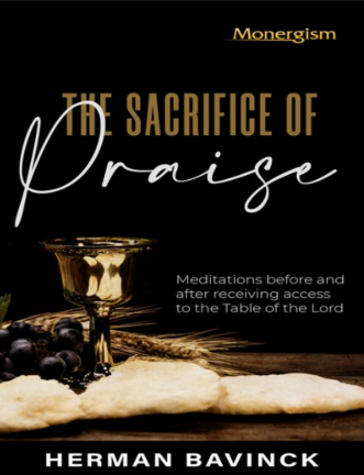 Sampul buku The Sacrifice of Praise: Meditations Before and To The Table Of The Lord