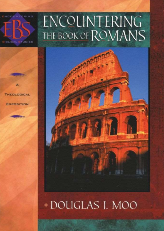 Sampul buku Encountering the Book of Romans: A Theological Ekposition