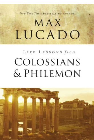 Sampul buku Life Lessons From Colossians and Philemon: The Difference Christ Makes