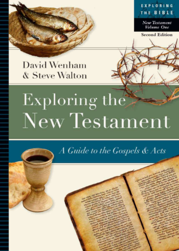 Sampul buku Exploring the New Testament: A Guide to the Gospels &amp; Acts