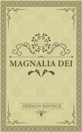 Sampul buku Magnalia Dei: Instruction In The Religion