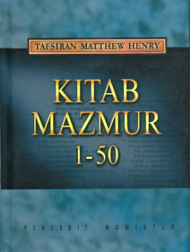 Sampul buku Tafsiran Matthew Henry: Kitab Mazmur 1-50